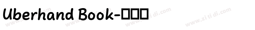 Uberhand Book字体转换 Uberhand Book字体转换